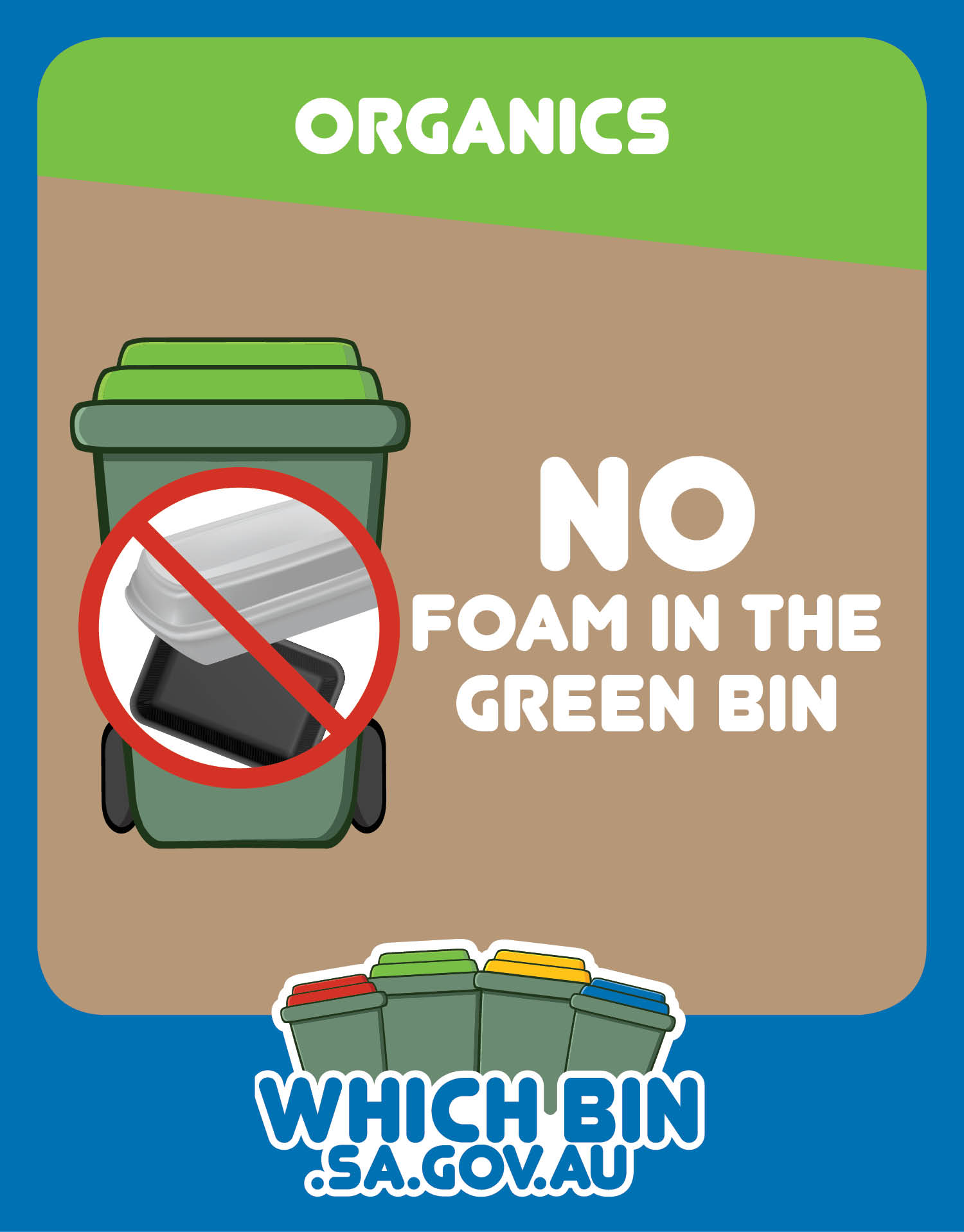 Please keep polystyrene foam and other plastics out of the green bin